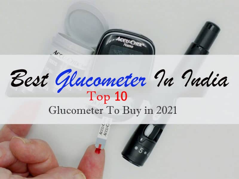 10 Best Glucometer In India 2025