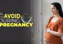 Which Dal TO Avoid During Pregnancy